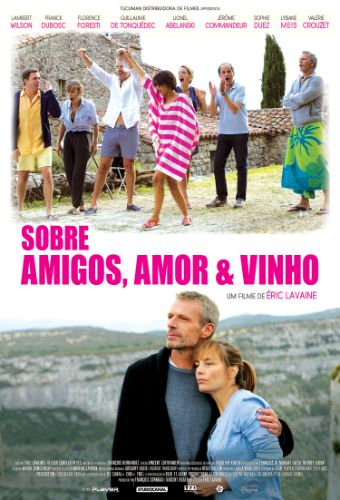 Sobre Amor, Amigos e Vinho